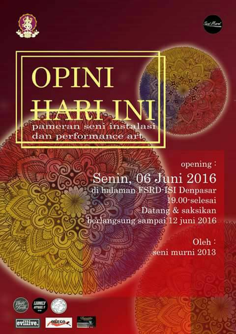 PAMERAN SENI INSTALASI DAN PERFORMANCE ART : OPINI HARI INI