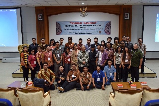 SEMINAR NASIONAL “MENGGALI TRADISI DALAM DIGICULTURE”