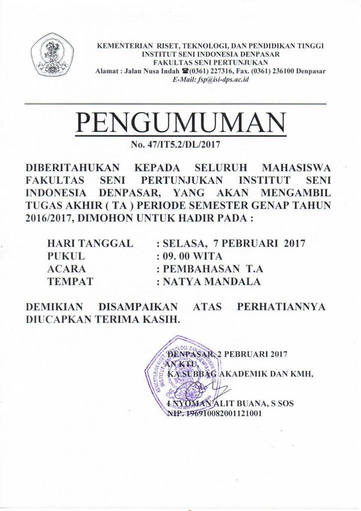 Diberitahukan kepada seluruh mahasiswa FSP ISI Denpasar Yang akan mengambil TA semeter genap 2016/2017