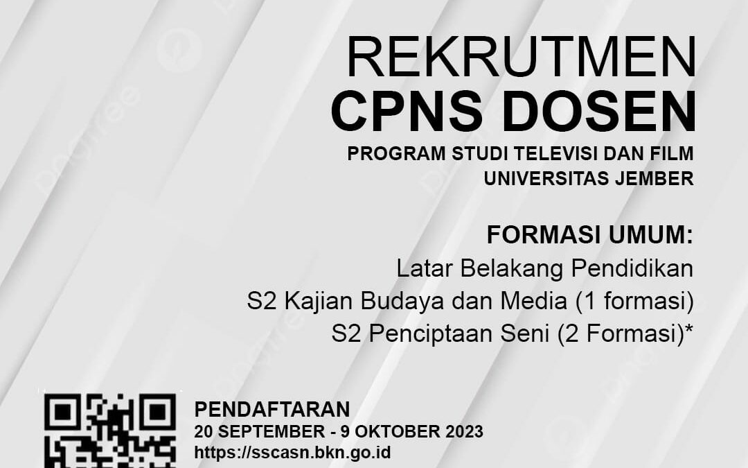 Rekrutmen CPNS Dosen Program Studi Televisi dan Film Universitas Jember 2023