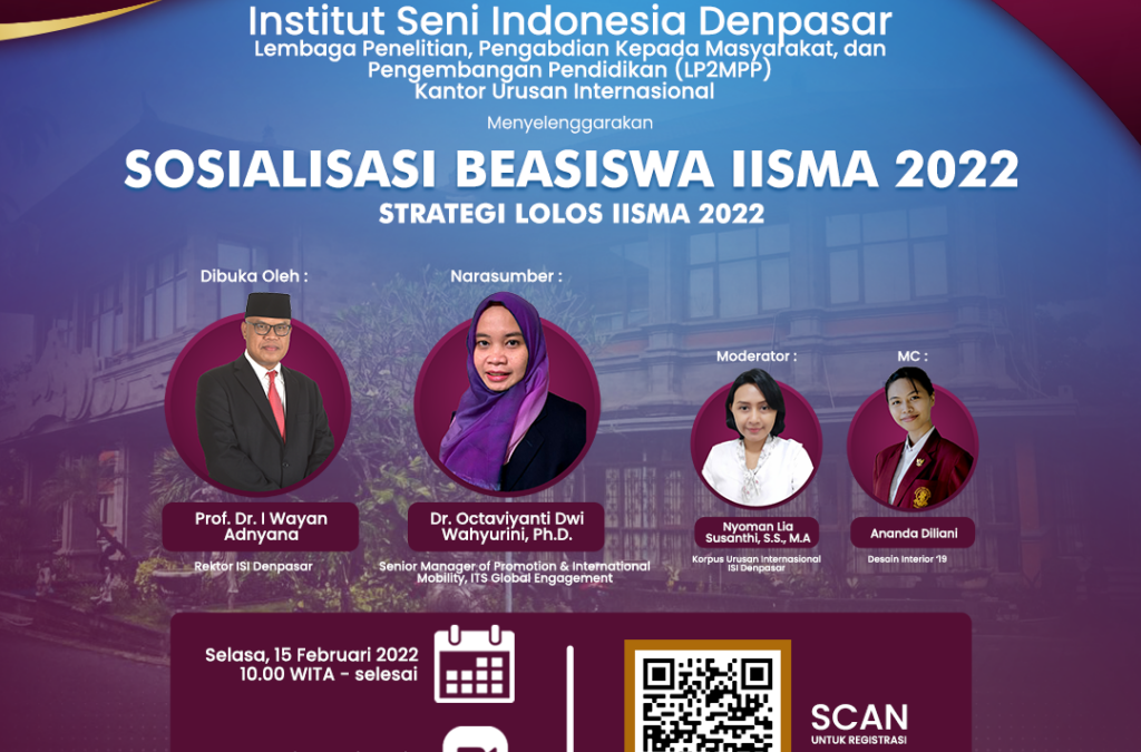 Sosialisasi Program Beasiswa Tentang Strategi Lolos IISMA 2022